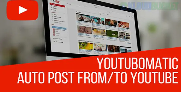 Youtubomatic Automatic Post Generator and YouTube Auto Poster Plugin for WordPress 2.7.5.7