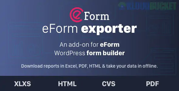 Exporter for eForm - Reports & Submissions 1.8.0