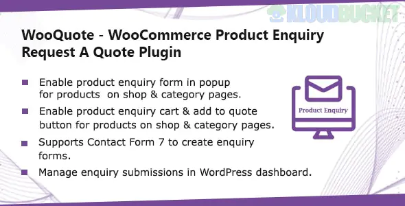 WooQuote - WooCommerce Product Enquiry & Request A Quote Plugin 1.0.9