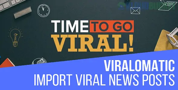 Viralomatic - Viral News Post Generator Plugin for WordPress 1.3.0