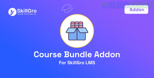 SkillGro LMS - Course Bundle Addon 1.0.0