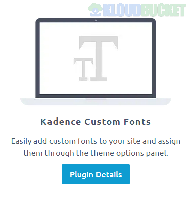Kadence Custom Fonts Plugin 1.1.5