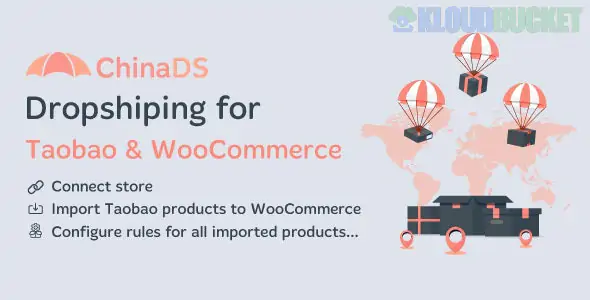 ChinaDS - WooCommerce Tmall-Taobao Dropshipping 1.0.3