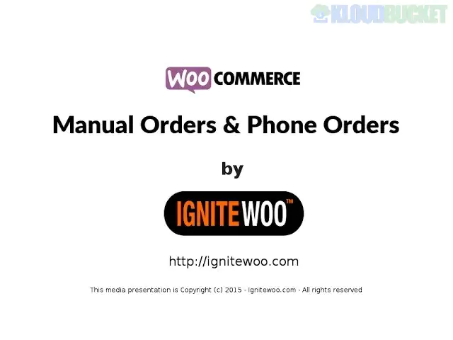 WooCommerce Phone Orders & Manual Orders By IgniteWoo 3.4.3
