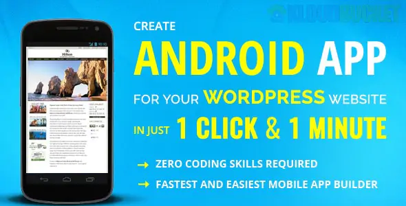 Wapppress Builds Android Mobile App for Any WordPress Website 7.0.1