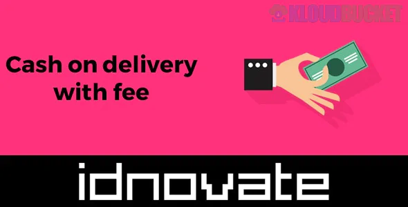 Advanced Cash on Delivery and Cash on Pickup with Fee By idnovate 1.3.8