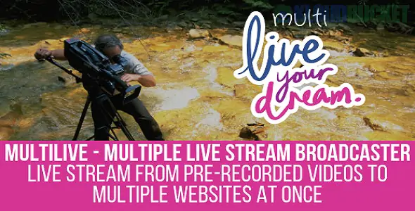 MultiLive - Multiple Live Stream Broadcaster Plugin for WordPress 1.1.1.2
