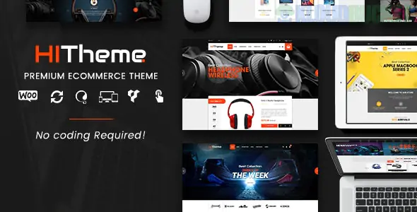 HiTheme - Digital Store & Fashion Shop WordPress WooCommerce Theme (Mobile Layout Ready) 1.6.7