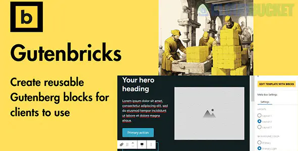 GutenBricks - Build Next Level Gutenberg Blocks with Bricks Builder 1.1.26.1
