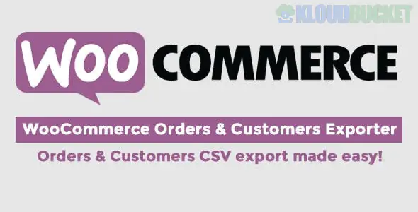 Woocommerce Orders Customers Exporter v5.4