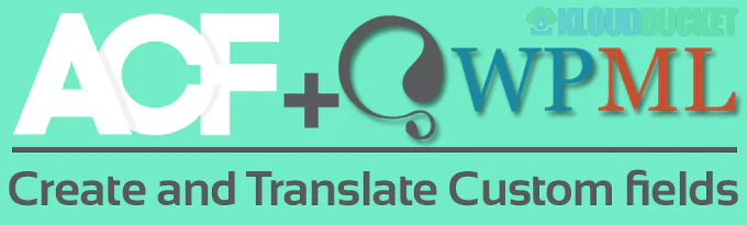 Advanced Custom Fields Multilingual - ACFML 2.1.5