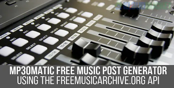 Mp3omatic - Free Music Automatic Post Generator Plugin for WordPress 1.1.3