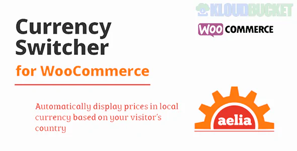 Aelia Currency Switcher for WooCommerce 5.2.13.250821